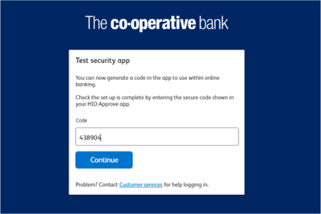 A screenshot of the Business Online Banking test security app page, telling the user to check set up is complete by entering a secure code from the HID Approve app. It shows an example of a secure code and links to continue or contact customer services.
