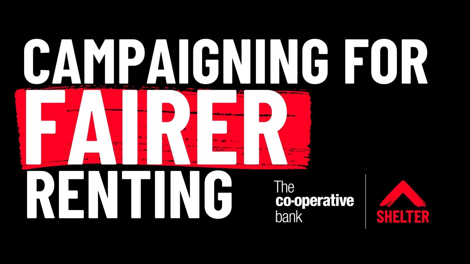 Campaigning for fairer renting with The Co-operative Bank and Shelter